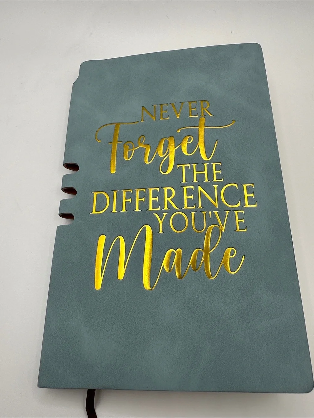 Inspirational Teal Journal Text Never Forget the Difference You've Made